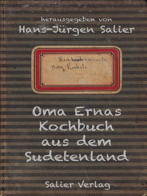 cover image of Oma Ernas Kochbuch aus dem Sudetenland